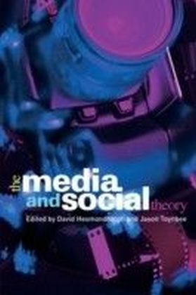 Media and Social Theory