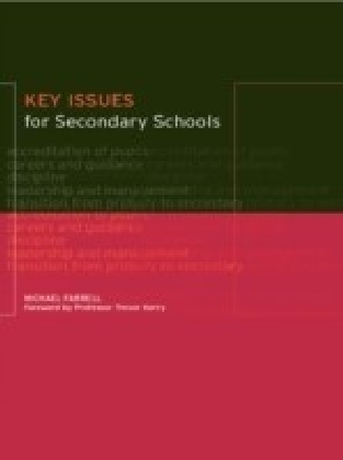 Key Issues for Secondary Schools