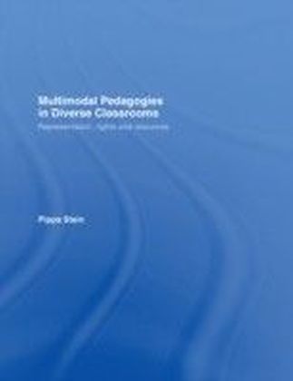 Multimodal Pedagogies in Diverse Classrooms