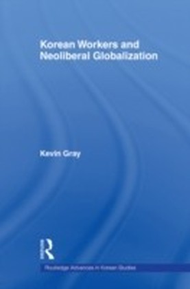 Korean Workers and Neoliberal Globalisation main product photo