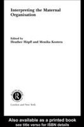Interpreting the Maternal Organization