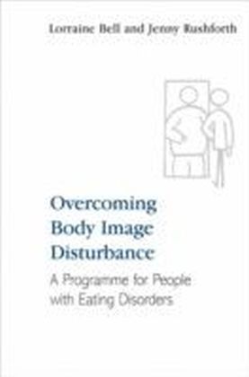 Overcoming Body Image Disturbance