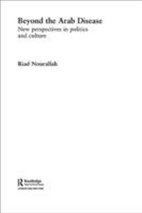Beyond the Arab Disease