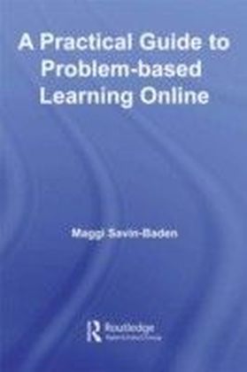 Practical Guide to Problem-based Learning Online