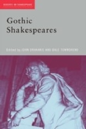 Gothic Shakespeares
