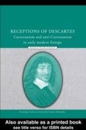 Receptions of Descartes