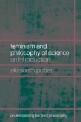 Feminism and Philosophy of Science main product photo