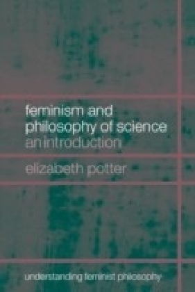 Feminism and Philosophy of Science
