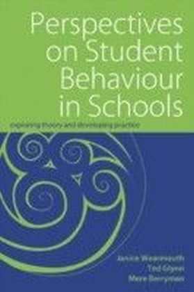 Perspectives on Student Behaviour in Schools