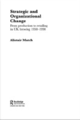 Strategic and Organizational Change