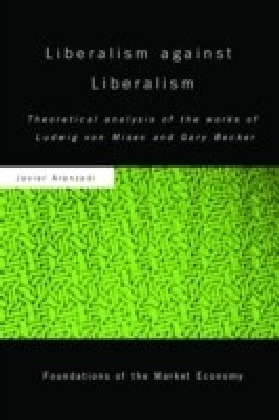 Liberalism against Liberalism