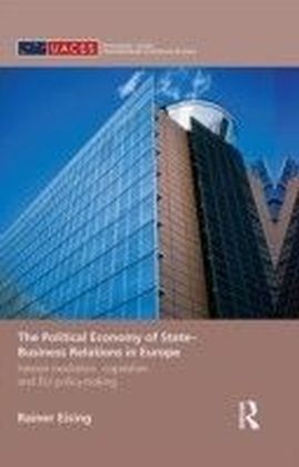 Political Economy of State-Business Relations in Europe