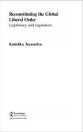 Reconstituting the Global Liberal Order