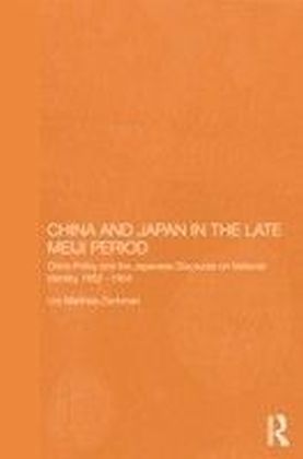 China and Japan in the Late Meiji Period