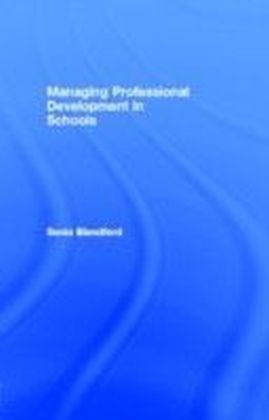Managing Professional Development in Schools