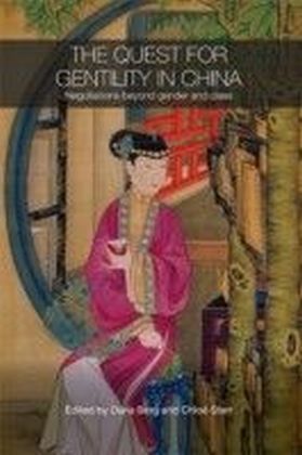 Quest for Gentility in China
