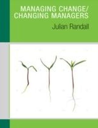 Managing Change/Changing Managers
