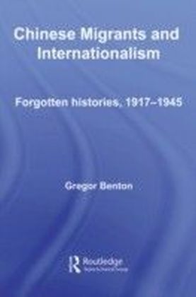 Chinese Migrants and Internationalism