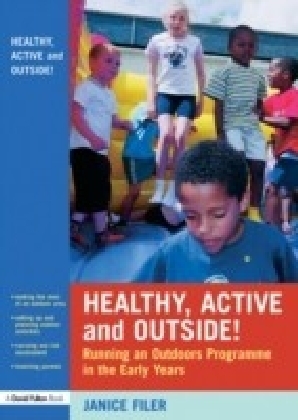 Healthy, Active and Outside!
