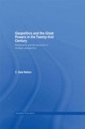 Geopolitics and the Great Powers in the 21st Century