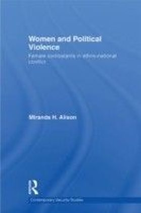 WOMEN AND POLITICAL VIOLENCE