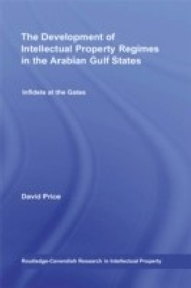 Development of Intellectual Property Regimes in the Arabian Gulf States