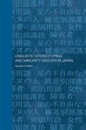 Linguistic Stereotyping and Minority Groups in Japan