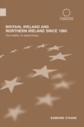 Anglo- Irish Relations and the Northern Ireland Conflict