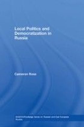 Urban Politics and Democratisation in Russia