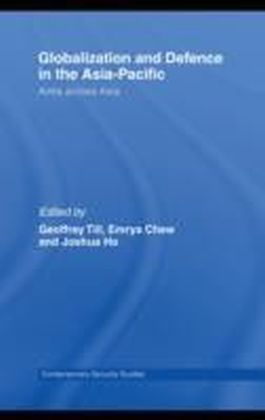 Globalisation and Defence in the Asia-Pacific