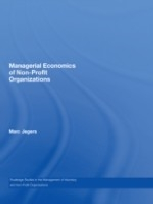 Managerial Economics of Non-Profit Organizations