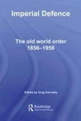 IMPERIAL DEFENCE 1856-1956