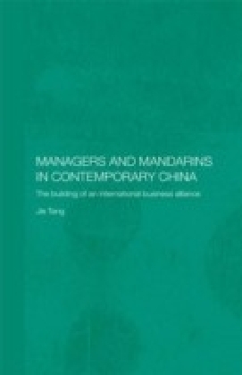 Managers and Mandarins in Contemporary China