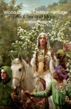 Wicca and the Christian Heritage