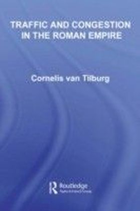 Traffic and Congestion in the Roman Empire