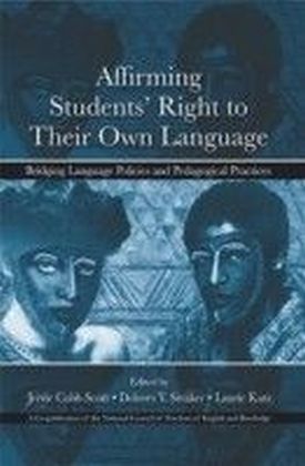 Affirming Students' Right to Their Own Language