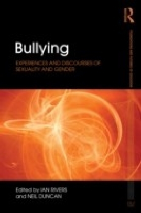 Bullying: Experiences and Discourses of Sexuality and Gender