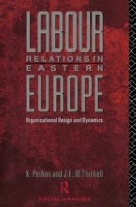 Labour Relations in Eastern Europe