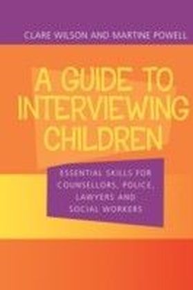 Guide to Interviewing Children