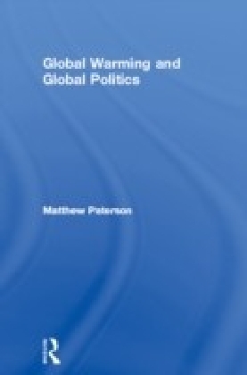 Global Warming and Global Politics
