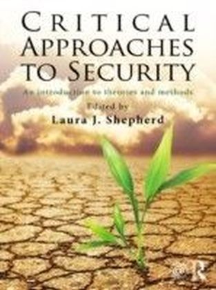Critical Approaches to Security