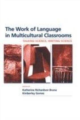 Work of Language in Multicultural Classrooms