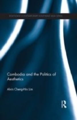 Cambodia and the Politics of Aesthetics