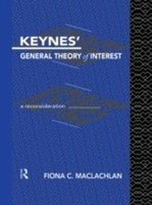 Keynes' General Theory of Interest