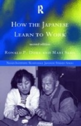 How the Japanese Learn to Work