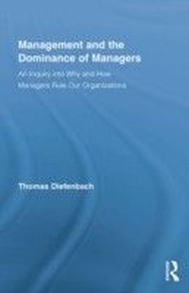 Management and the Dominance of Managers