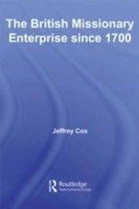 British Missionary Enterprise since 1700