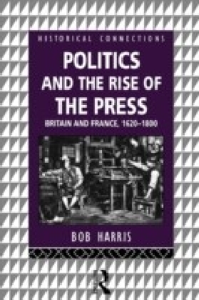 Politics and the Rise of the Press