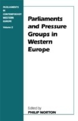 Parliaments and Pressure Groups in Western Europe