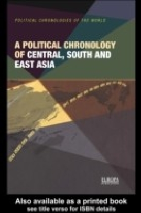 Political Chronology of Central, South and East Asia